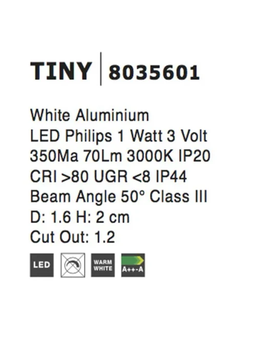 Spot TINY LED 1 W, 3 V 350 mA, 70 lm, 3000K, IP44, aluminiu